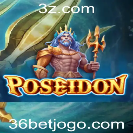 Descubra o Fascinante Jogo Poseidon com a Estratégia 36 Bet